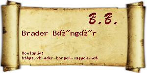 Brader Böngér névjegykártya